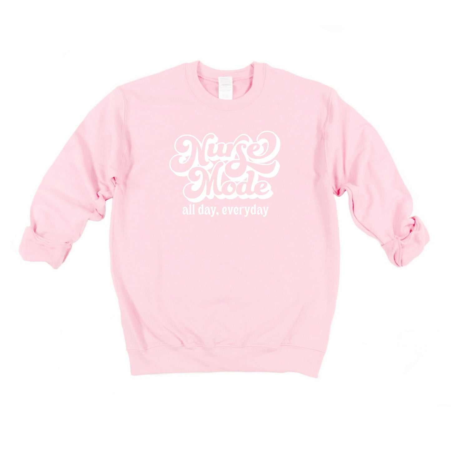 Nurse Mode Sweatshirt